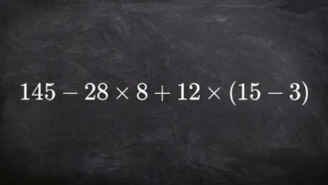 Математическая ловушка: решите пример 145−28×8+12×(15−3) без калькулятора