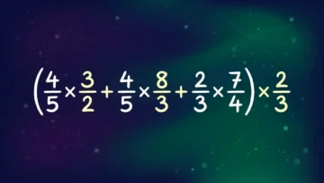 Тест по математике: только 1 из 5 быстро решит пример с дробями «(4/5×3/2+4/5×8/3+2/3×7/4)×2/3» — проверьте себя