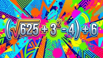 (√625 + 3² — 4) + 6: сможете решить этот пример на порядок действий за минуту?