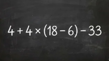 Математическая ловушка: решите пример 4 + 4 × (18 − 6) − 33 без калькулятора
