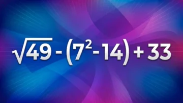 √49 — (7² — 14) + 33: сможете решить этот пример на порядок действий в уме?