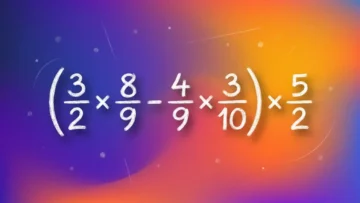 Тест по математике: только 1 из 5 быстро решит в уме пример «(3/2×8/9-4/9×3/10)×5/2» — проверьте себя
