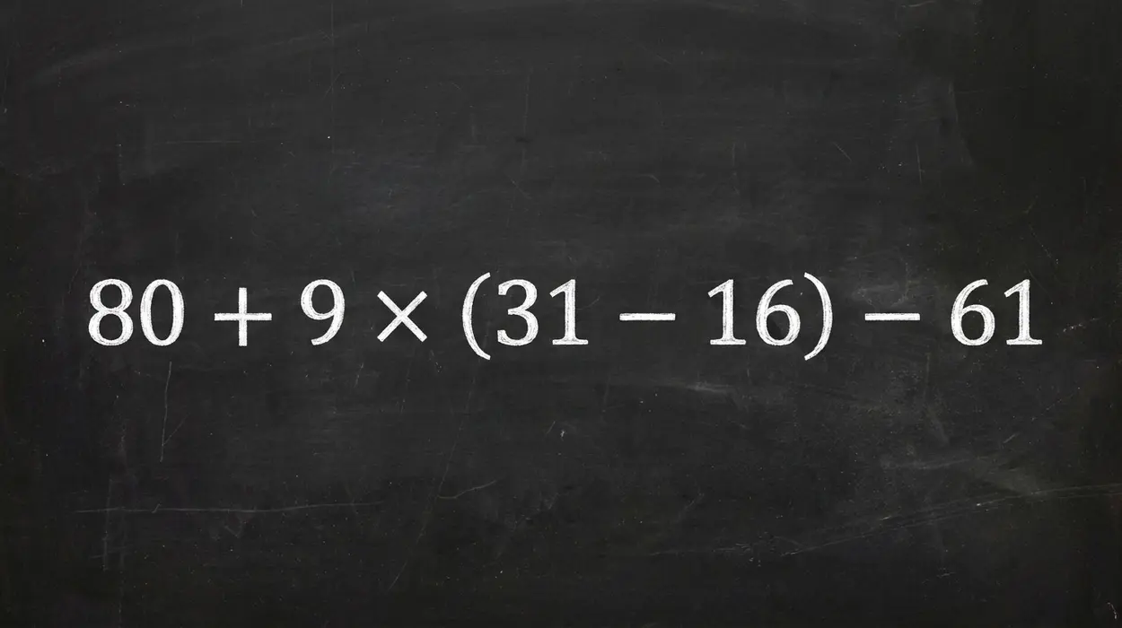 80 + 9 × (31 − 16) − 61
